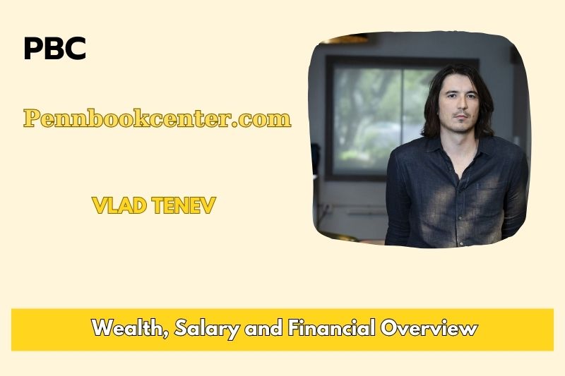 Vlad Tenev assets, salary and financial overview