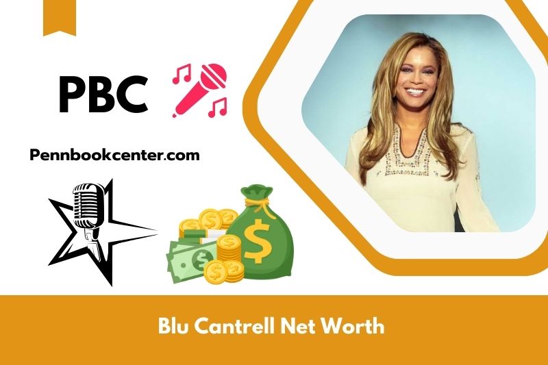 What is Blu Cantrell's net assets in 2024