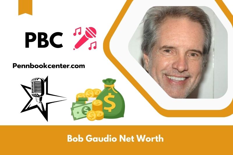 What is Bob Gaudio's net assets in 2024