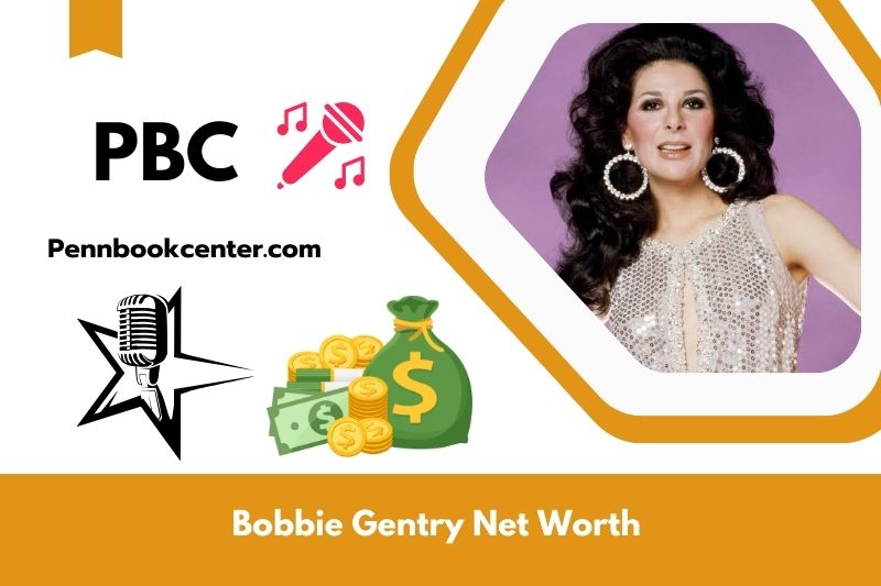 What is Bobbie Gentry's net assets in 2024