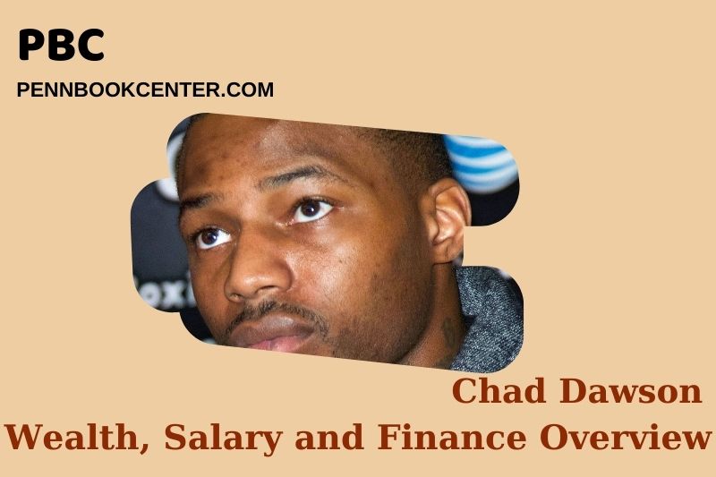 What is CHAD DAWSON's net assets in 2024