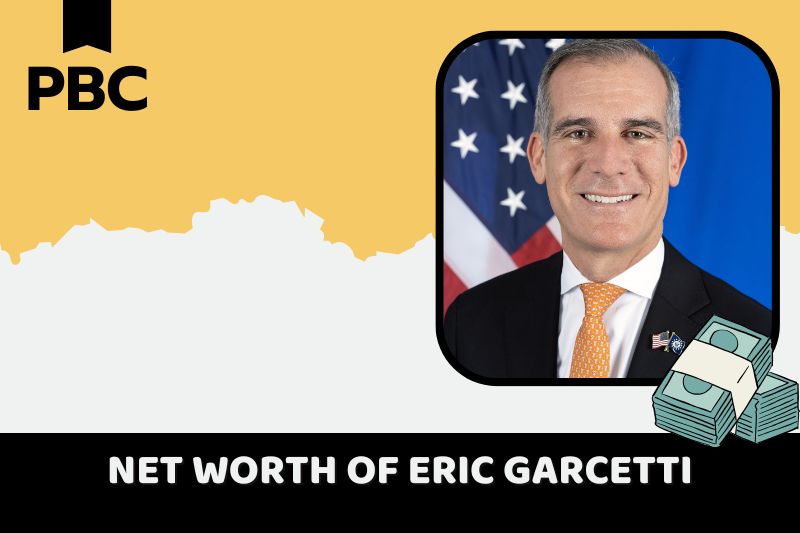 What is Eric Garcetti's net assets in 2024