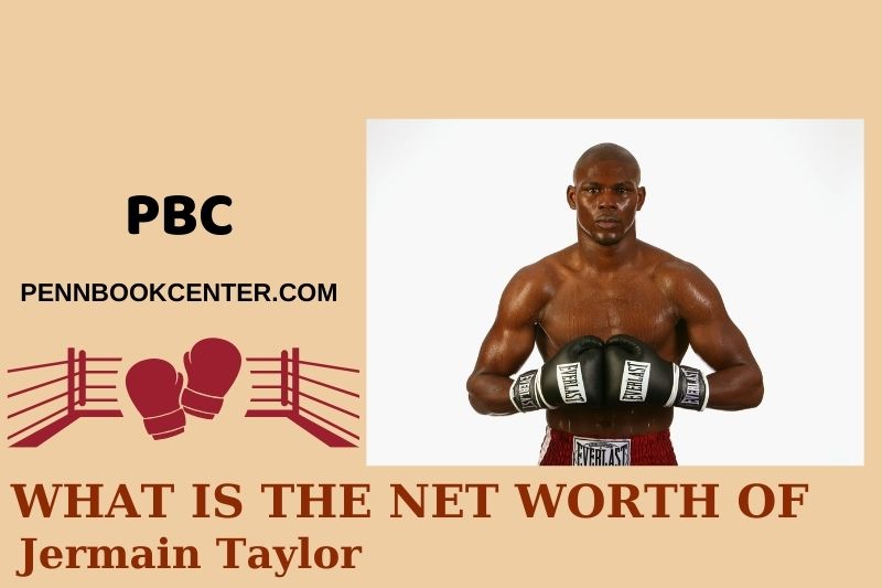 What is the net assets of Jermain Taylor in 2024