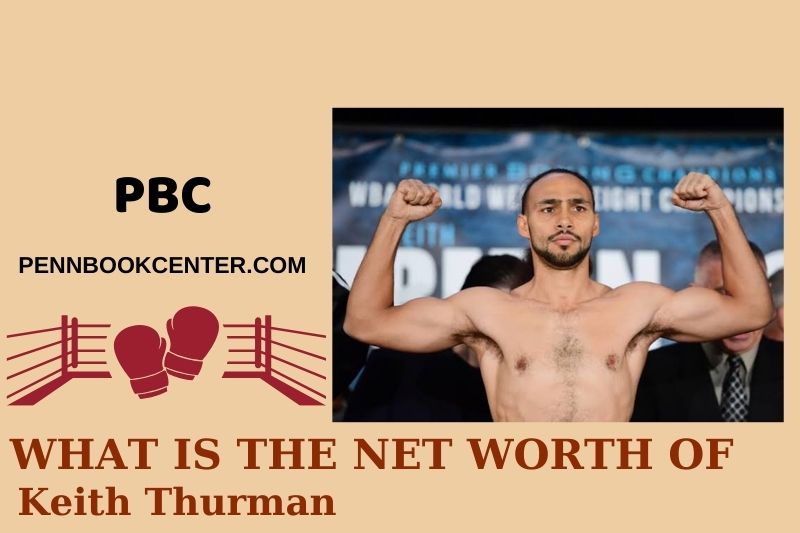 What is Keith Thurman's net assets in 2024