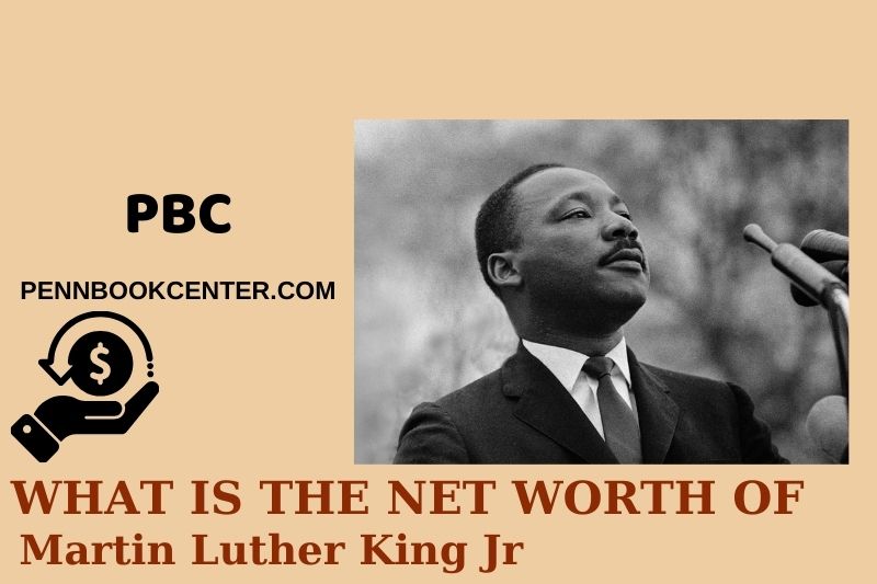 What is Martin Luther King JR's net assets in 2024