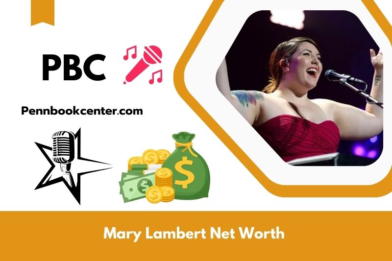 What is Mary Lambert's net assets in 2024