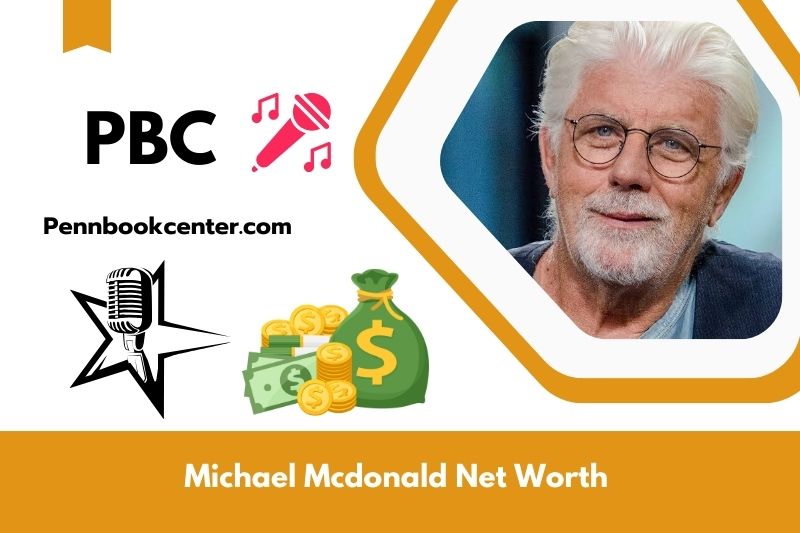 What is Michael McDonald's net assets in 2024