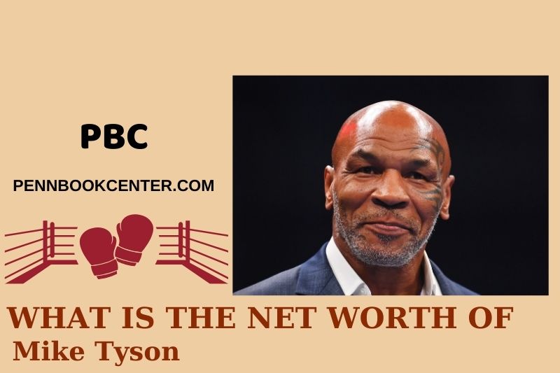 What is Mike Tyson's net assets in 2024