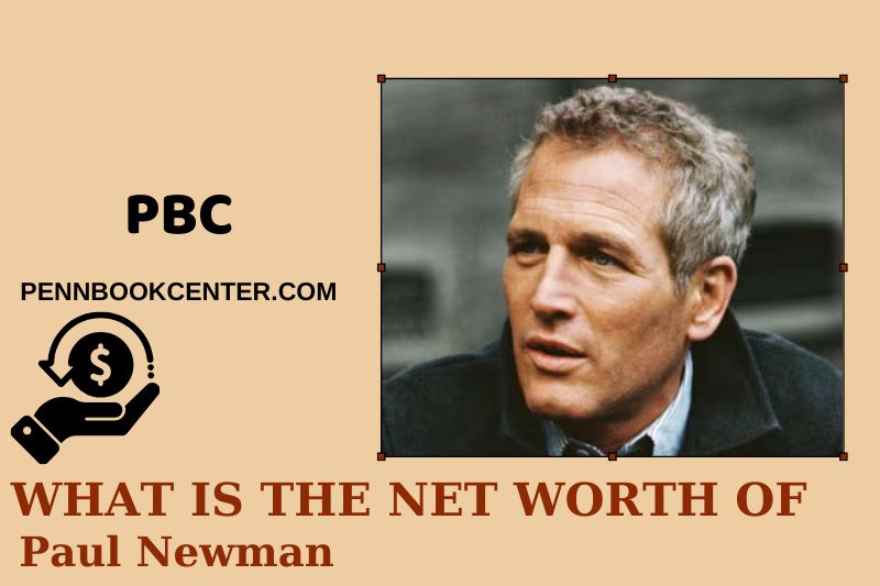 What is Paul Newman's net assets in 2024