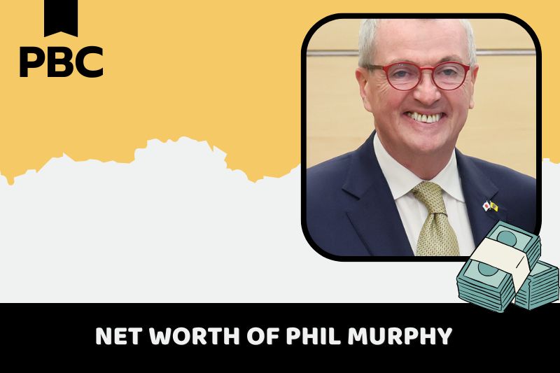 What is Phil Murphy net Worth 2024 assets, career and investments