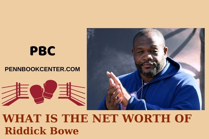 What is Riddick Bowe's net assets in 2024