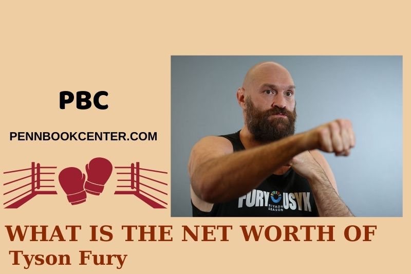 What is Tyson Fury's net assets in 2024