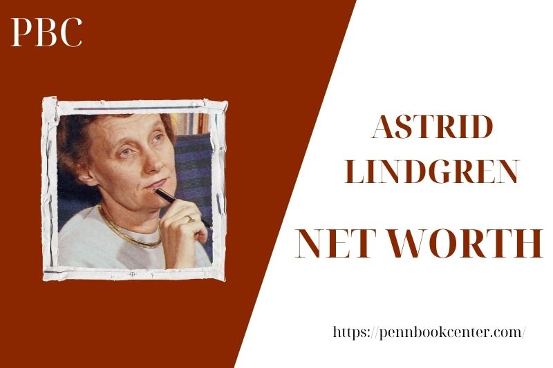 What is Astrid Lindgren's net assets in 2025