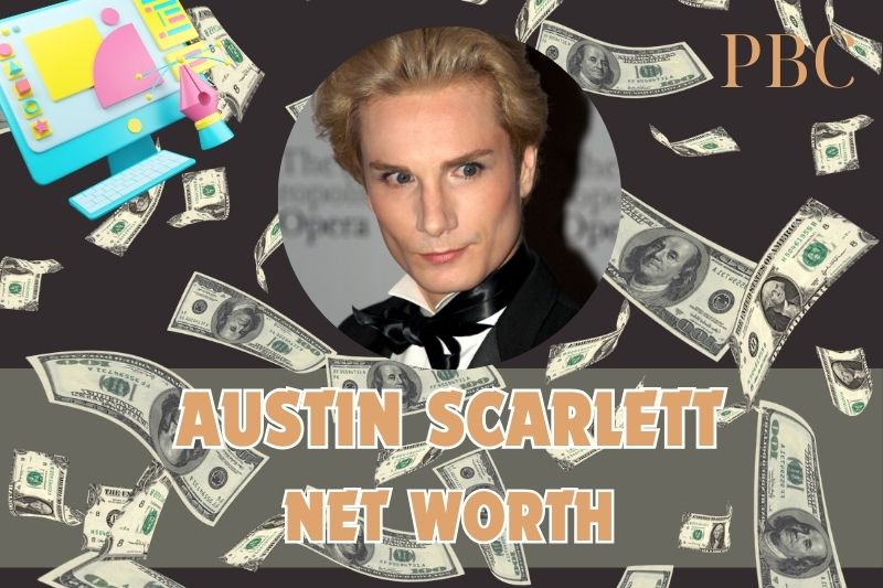 What is Austin Scarlett's net assets in 2024