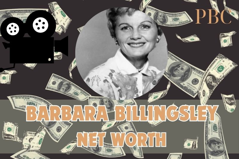 What is the net assets of Barbara Billingsley in 2024