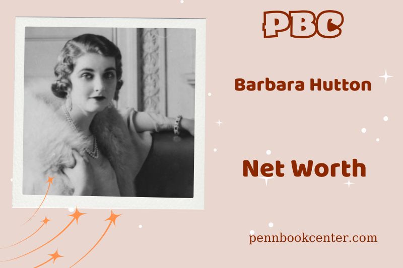 What is Barbara Hutton's assets in 2024