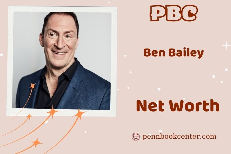 What is Ben Bailey's assets in 2024