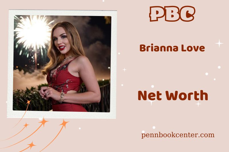 What is the net assets of Brianna Love in 2024