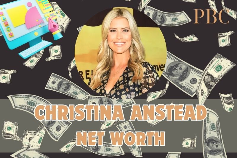 What is Christina Anstead's assets in 2024