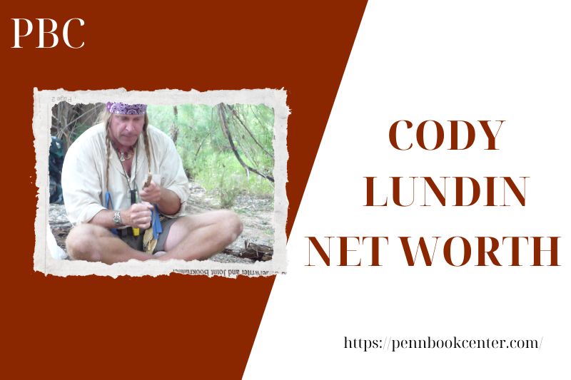 What is Cody Lundin's net assets in 2025