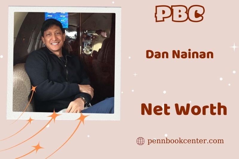 What is Dan Nainan's assets in 2024