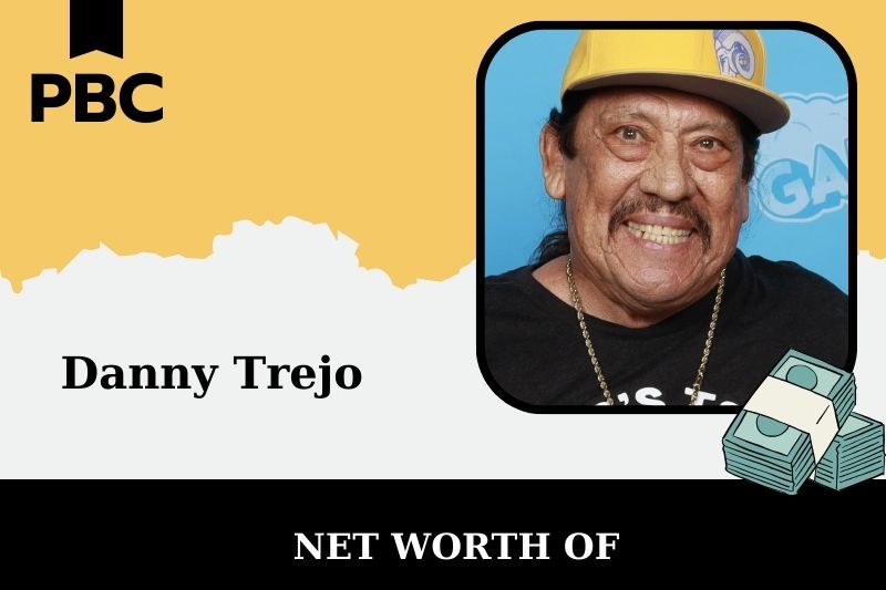 What is Danny Trejo's assets in 2025