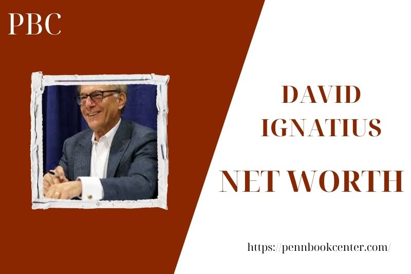 What is David Ignatius' net assets in 2025