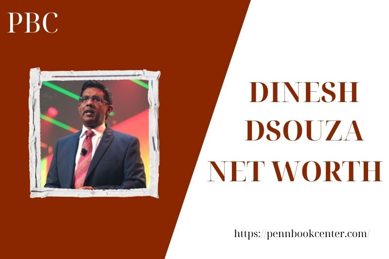 What is Dinesh DSouza's net assets in 2025