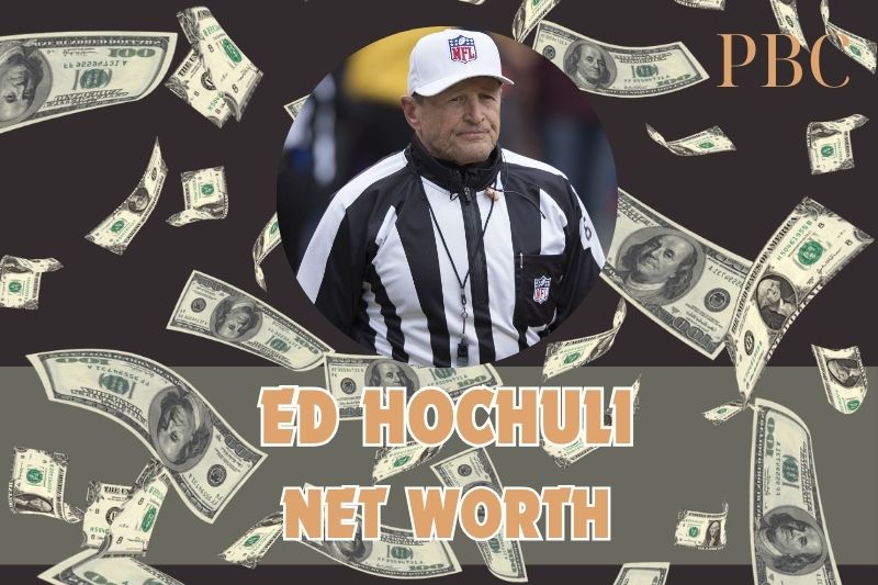 What is Ed Hochuli's assets in 2024