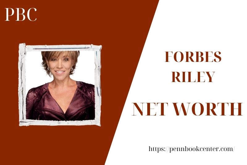 What is the net assets of Forbes Riley in 2025