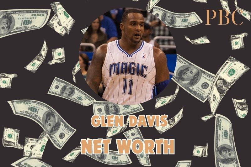 What is Glen Davis's net assets in 2024