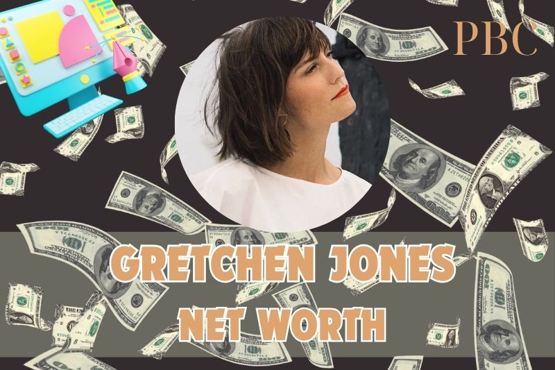 What is Gretchen Jones's net assets in 2024