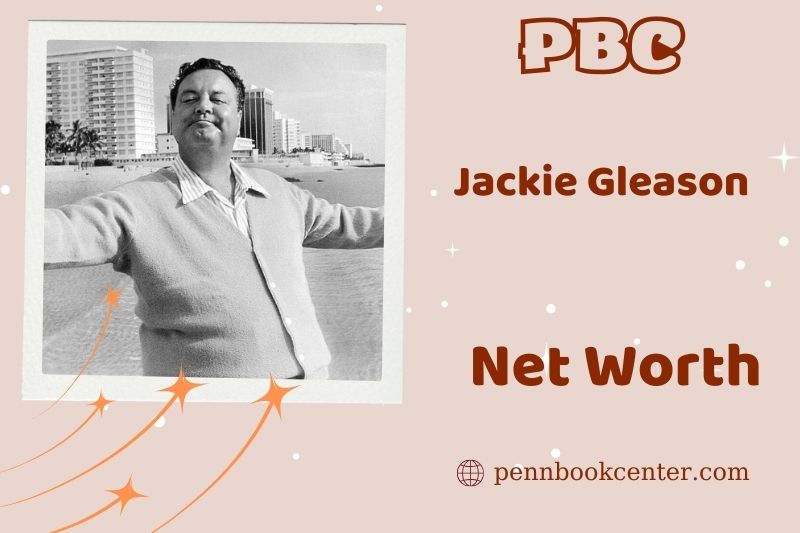 What is the net assets of Jackie Gleason in 2024