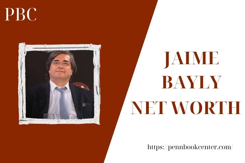 What is Jaime Bayly's assets in 2025