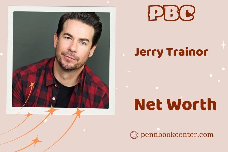 What is Jerry Trainor's net assets in 2024?