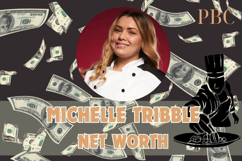 What is Michelle Tribble's net assets in 2024