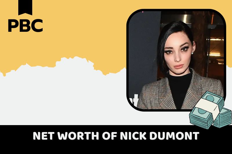 What is Nick Dumont Net Worth 2024