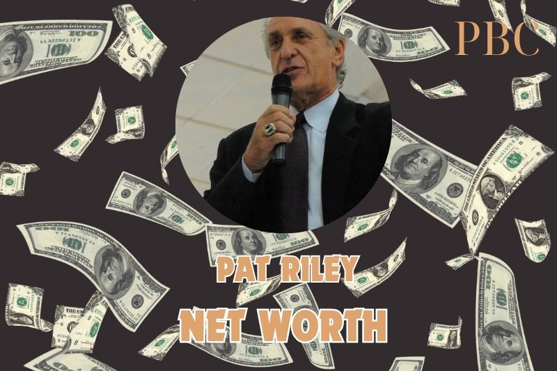 What is the net assets of Pat Riley in 2024