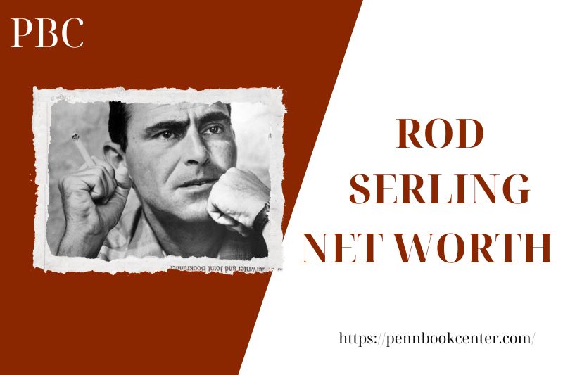 What is Rod Serling's net assets in 2025