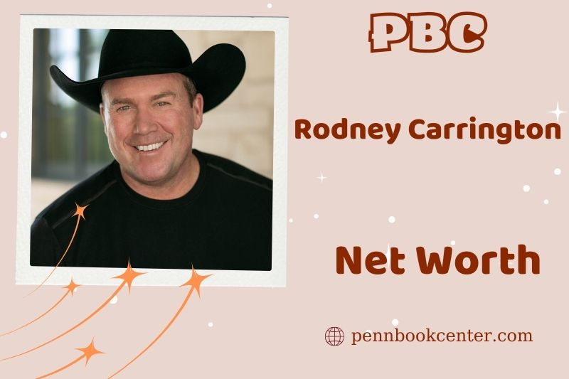 What is Rodney Carrington's net assets in 2024?