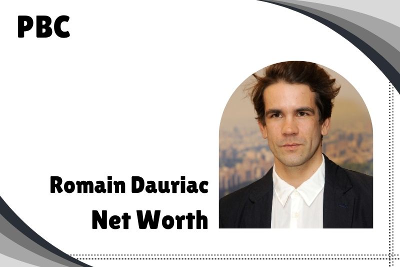 What is Romain Dauriac's net assets in 2025?