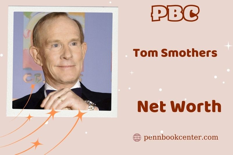 What is Tom Smothers' net assets in 2024?