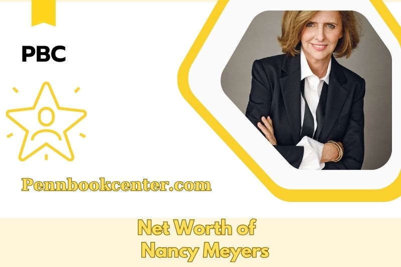 What is Nancy Meyers' net assets in 2025