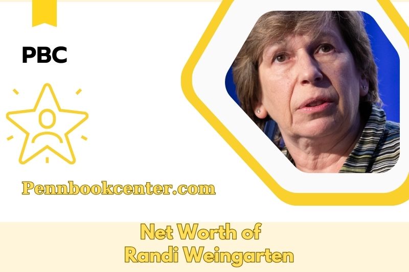 What is Randi Weingarten's net assets in 2025