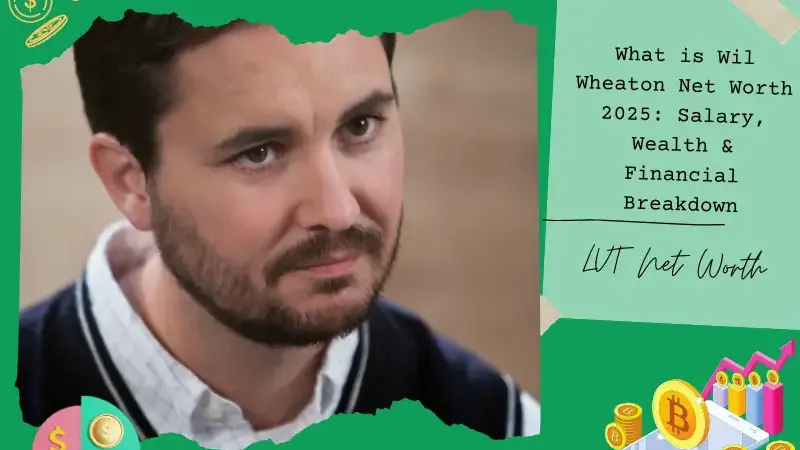 What is Wil Wheaton Net Worth 2025: Salary, Wealth & Financial Breakdown