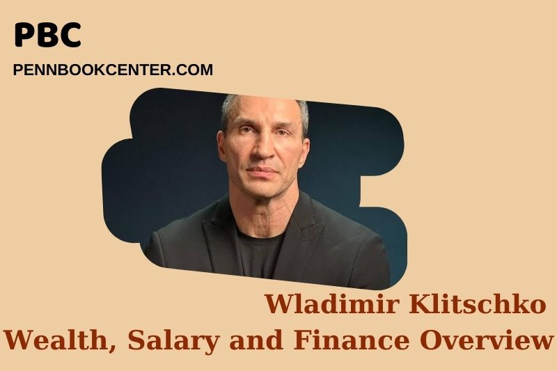 Vladimir Klitschko Prosperity, Salary and Financial Overview