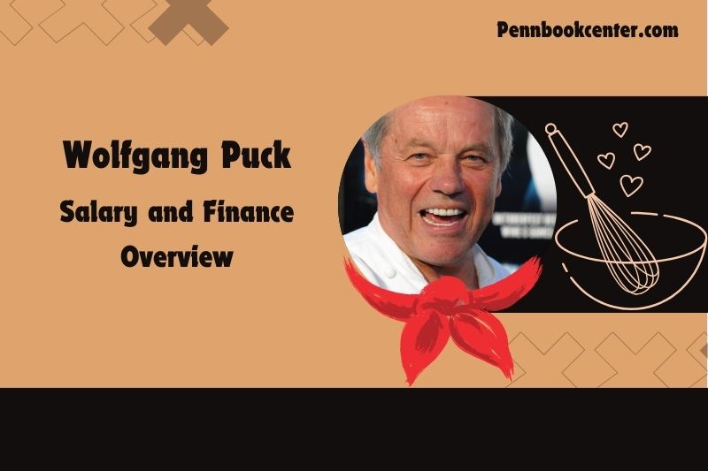 Wolfgang Puck assets, salary and financial overview