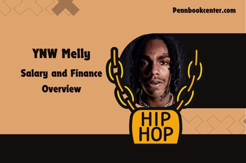 YNW Melly wealth, salary and financial overview