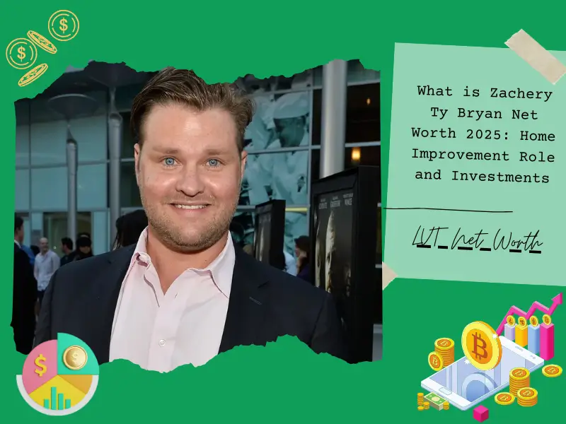 What is Zachery Ty Bryan Net Worth 2025: Home Improvement Role and Investments