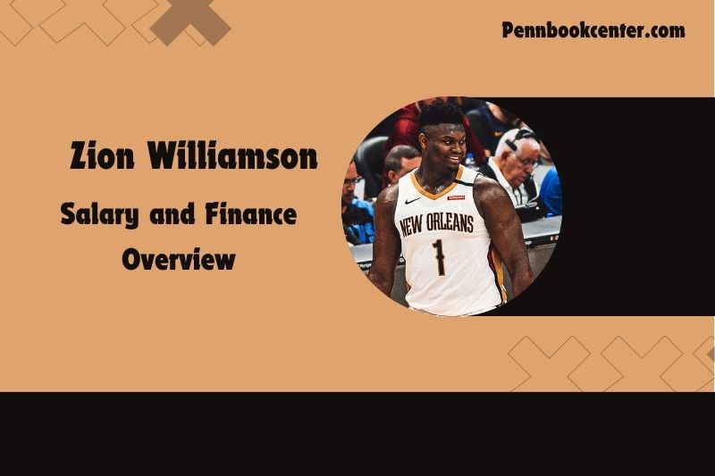 Zion Williamson content and financial overview